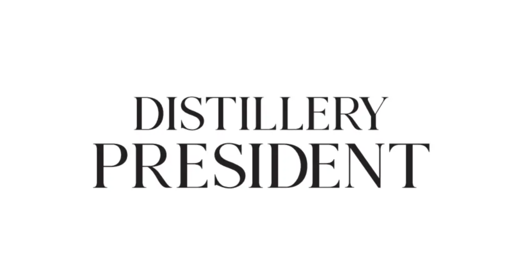 Destillery President
